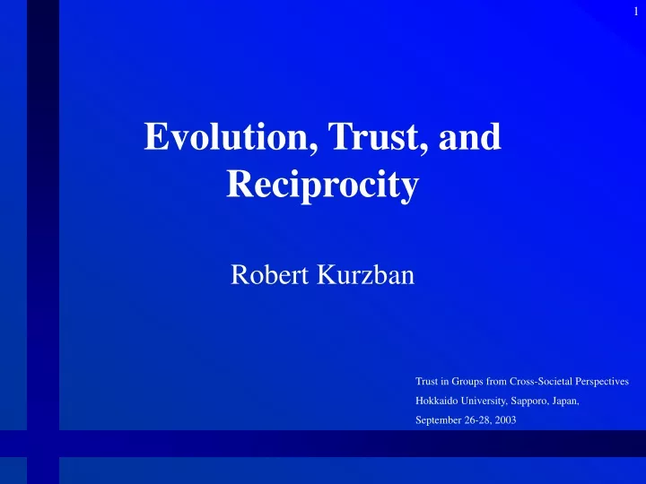 evolution trust and reciprocity