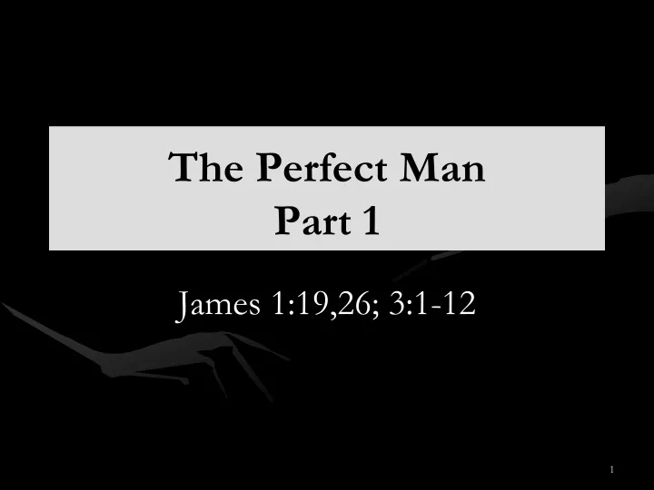 the perfect man part 1