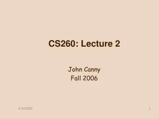 CS260: Lecture 2