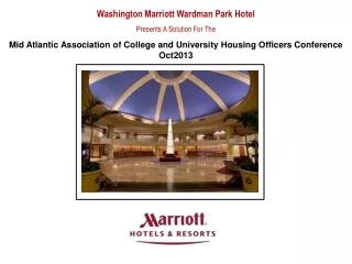 Washington Marriott Wardman Park Hotel  Presents A Solution For The