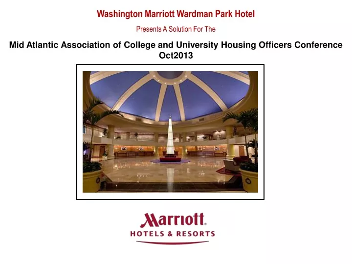 washington marriott wardman park hotel presents