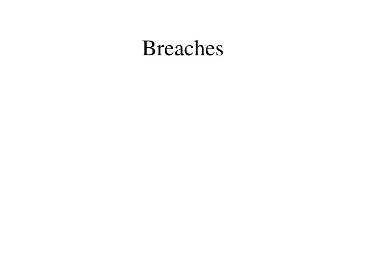 breaches