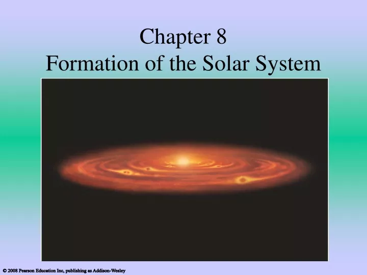 chapter 8 formation of the solar system