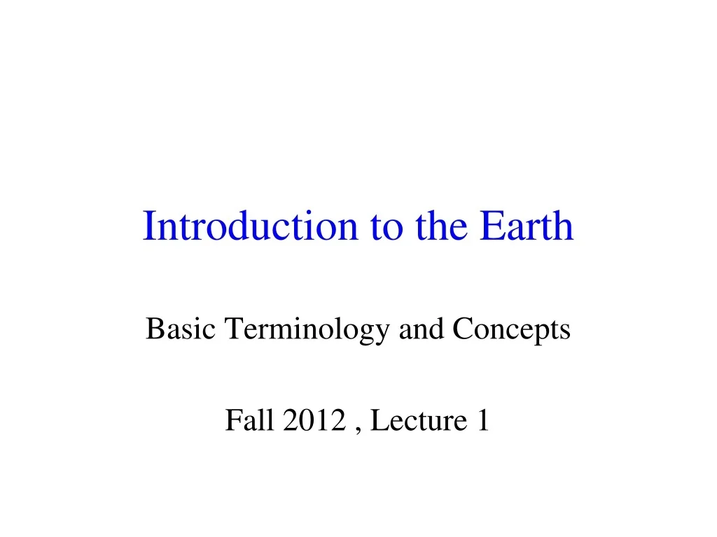 PPT - Introduction to the Earth PowerPoint Presentation, free download ...