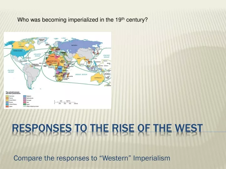compare the responses to western imperialism