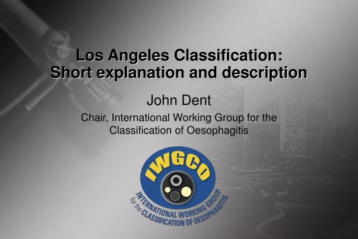 los angeles classification short explanation and description