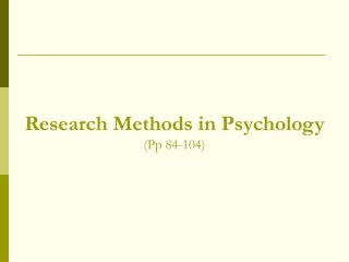 Research Methods in Psychology (Pp 84-104)