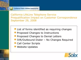 List of forms identified as requiring changes Proposed Changes to Instructions