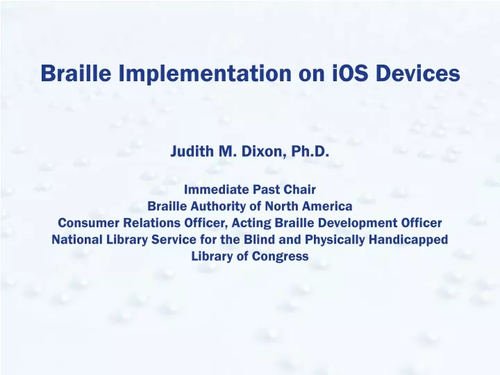 braille implementation on ios devices judith
