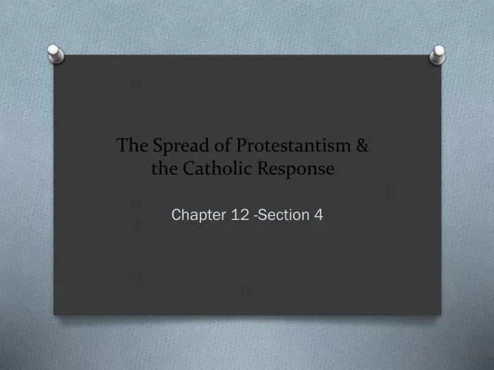 the spread of protestantism the catholic response