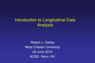 Introduction to Longitudinal Data Analysis