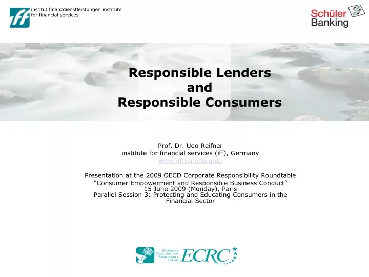 responsible lenders and responsible consumers