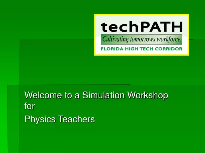 welcome to a simulation workshop for physics teachers