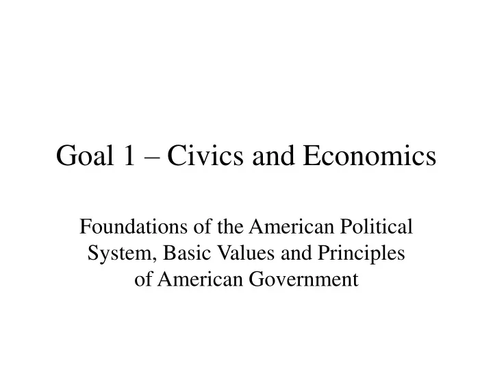 goal 1 civics and economics