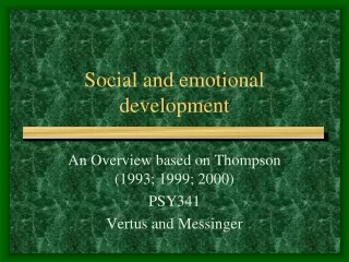 Social and emotional development