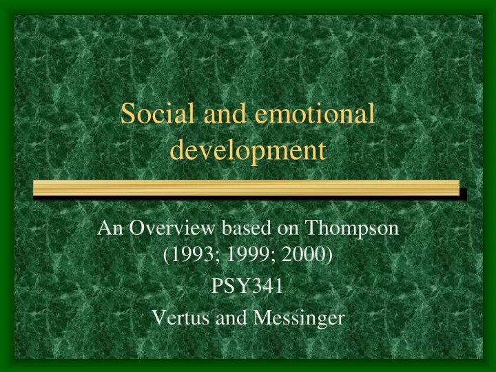 social and emotional development