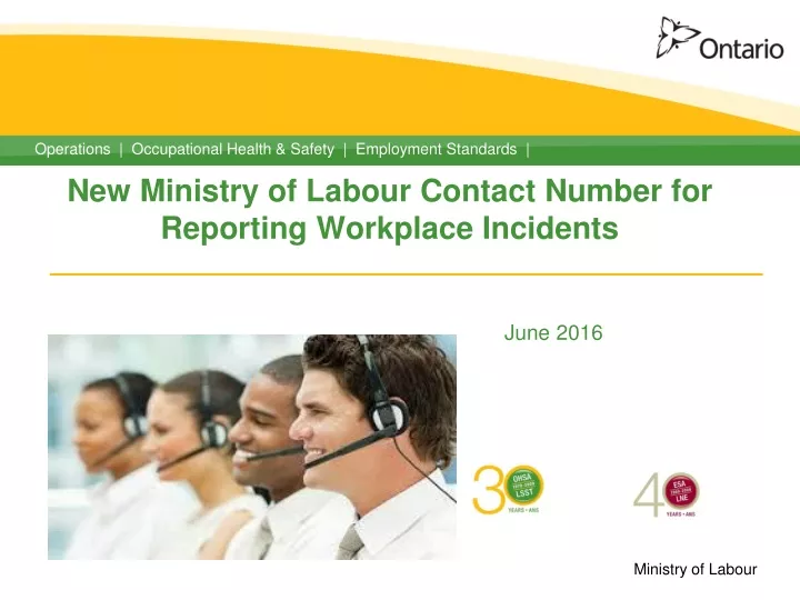 new ministry of labour contact number for reporting workplace incidents