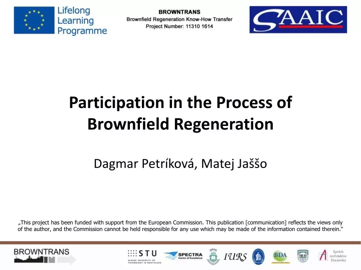 participation in the process of brownfield regeneration