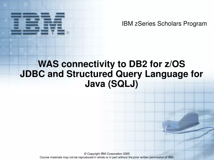 was connectivity to db2 for z os jdbc and structured query language for java sqlj
