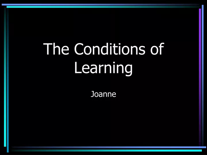 the conditions of learning
