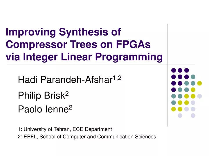improving synthesis of compressor trees on fpgas
