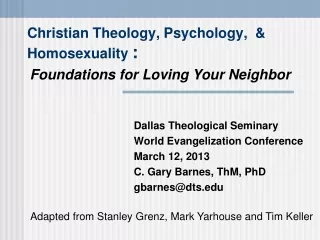 Christian Theology, Psychology,  &amp; Homosexuality :