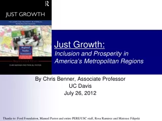 Just Growth:   Inclusion and Prosperity in America ’ s Metropolitan Regions