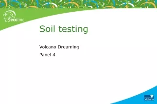 Soil testing Volcano Dreaming  Panel 4