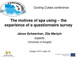 The motives of spa using – the experience of a questionnaire survey