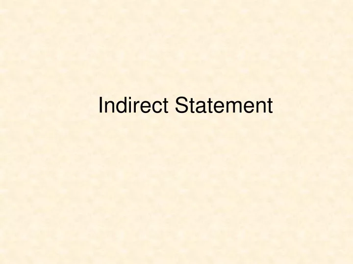 indirect statement