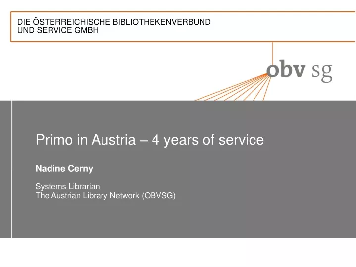 primo in austria 4 years of service