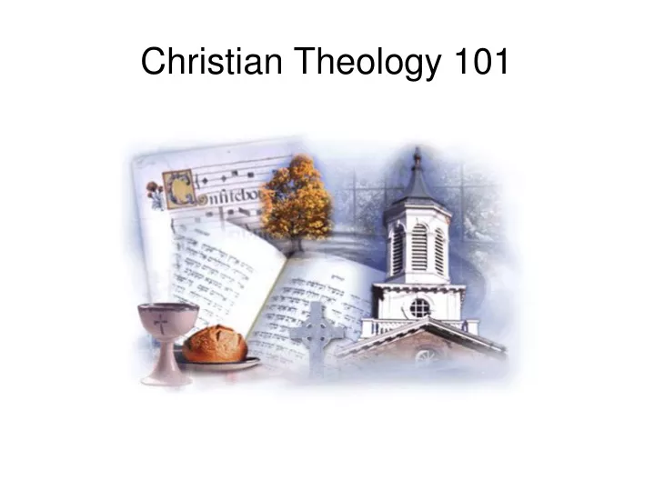 christian theology 101