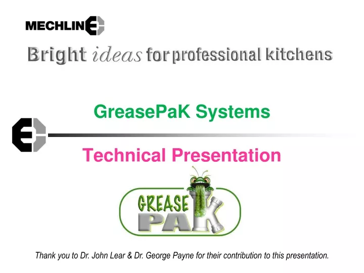 greasepak systems technical presentation