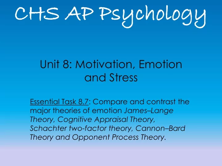 unit 8 motivation emotion and stress