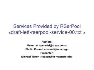 Services Provided by RSerPool &lt; draft-ietf-rserpool-service-00.txt  &gt;