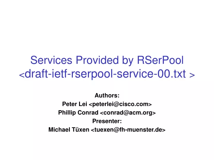 services provided by rserpool draft ietf rserpool service 00 txt