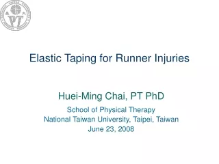 Elastic Taping for Runner Injuries
