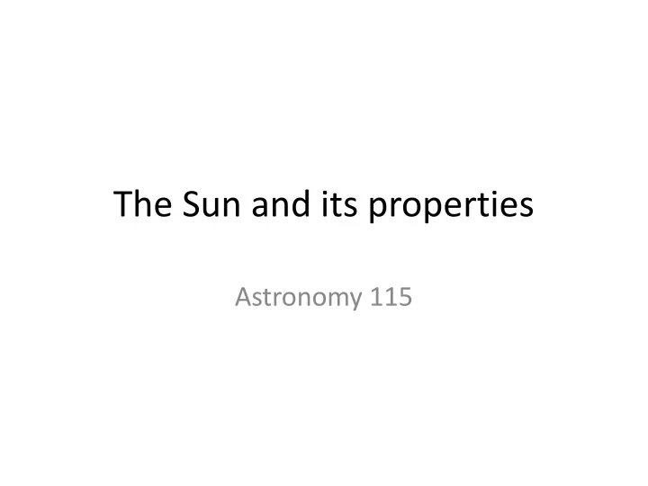 the sun and its properties