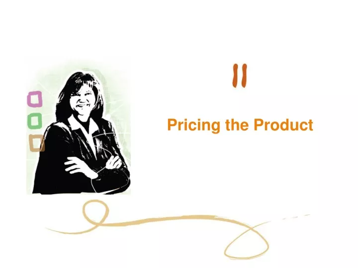 pricing the product