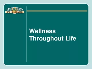 Wellness Throughout Life