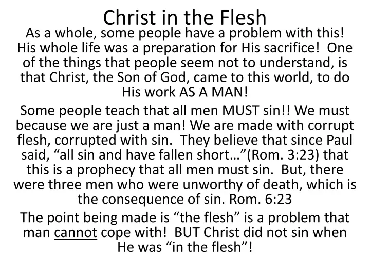 christ in the flesh