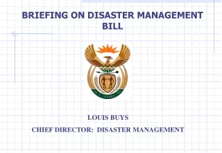 BRIEFING ON DISASTER MANAGEMENT BILL