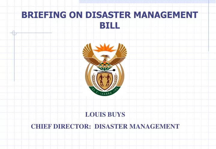briefing on disaster management bill