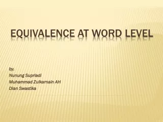 EQUIVALENCE AT WORD LEVEL