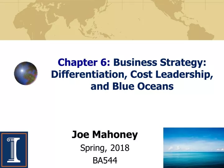 chapter 6 business strategy differentiation cost leadership and blue oceans