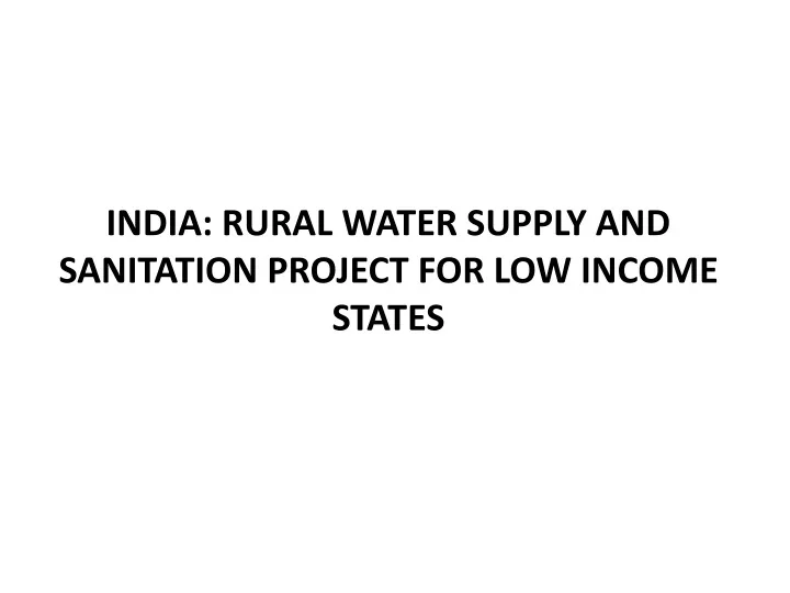 india rural water supply and sanitation project for low income states