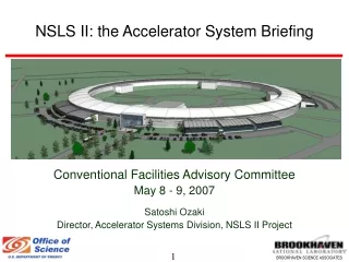 NSLS II: the Accelerator System Briefing