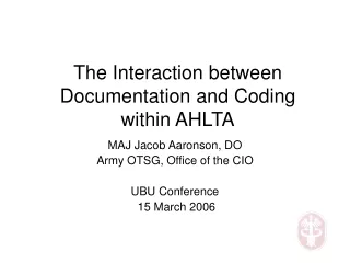 The Interaction between Documentation and Coding   within AHLTA
