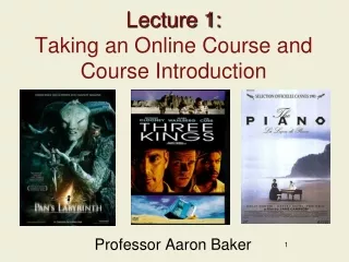 Lecture 1: Taking an Online Course and Course Introduction