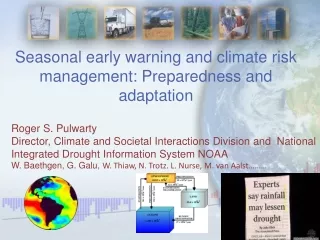 Seasonal early warning and climate risk management: Preparedness and adaptation